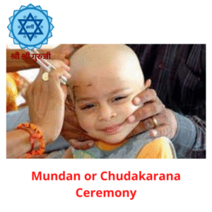 Mundan or Chudakarana Ceremony