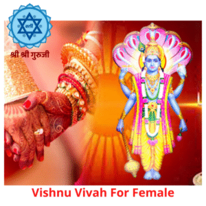 Vishnu Vivah For Female